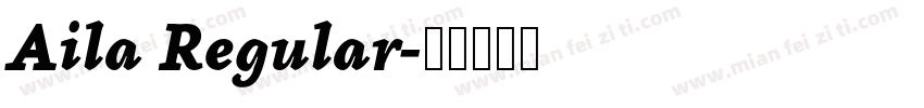 Aila Regular字体转换